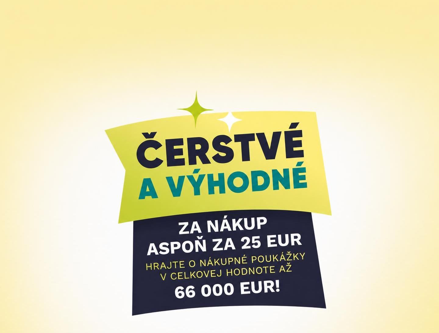 Súťaž Čerstvé a výhodné